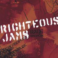 Righteous Jams : Rage Of Discipline